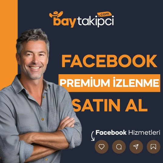 Facebook  Premium İzlenme Satın Al