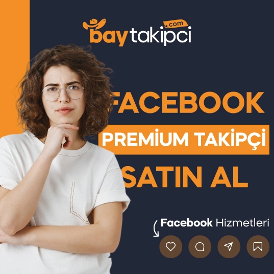 Facebook Premium Takipçi Satın Al