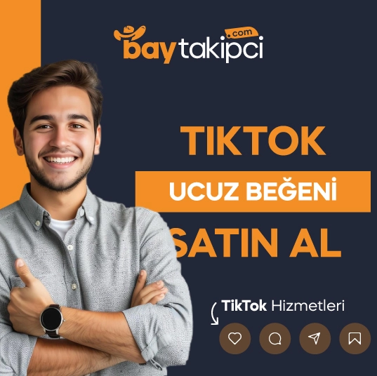 Tiktok Ucuz Beğeni Satın Al