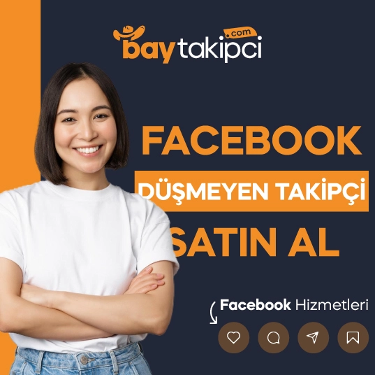 Facebook Düşmeyen Takipçi Satın Al