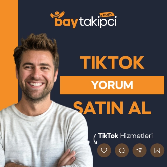 Tiktok Yorum Satın Al