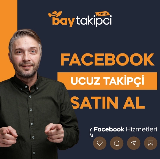 Facebook Ucuz Takipçi Satın Al