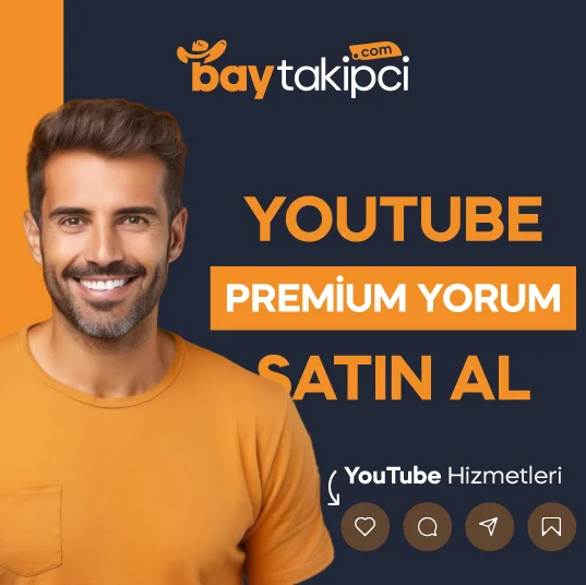 Youtube Premium Yorum Satın Al